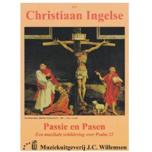 Passie en Pasen - Christiaan Ingelse