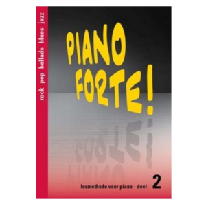 Piano Forte Lesmethode Deel 2