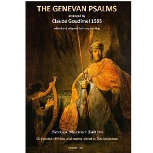 The Genevan Psalms Claude Goudimel (1565)