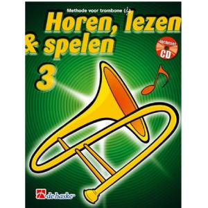 Trombone 3 vioolsleutel - Horen, Lezen en Spelen