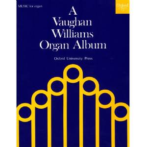 A Vaughan Williams Organ Album - Oxford University Press