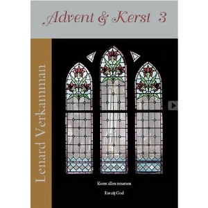 Advent en Kerst 3 - Lenard Verkamman