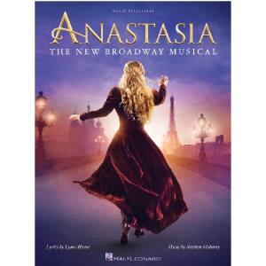 Anastasia - The New Broadway Musical PVG