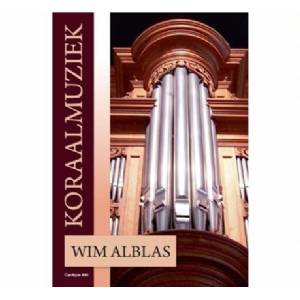 Wim Alblas - Koraalmuziek