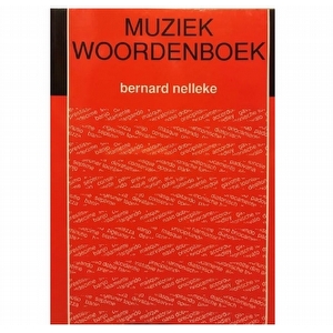 Bernard Nelleke - Muziekwoordenboek