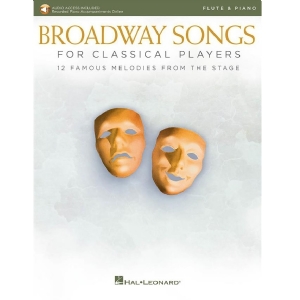 Broadway Songs for Classical Players - Piano / Flute