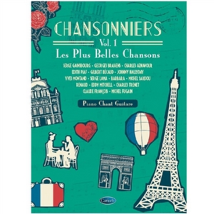 Chansonniers Vol. 1 - Les Plus Belles Chansons