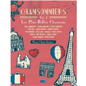 Chansonniers Vol. 2 - Les Plus Belles Chansons