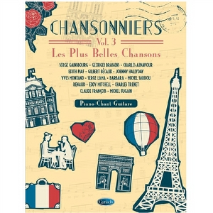 Chansonniers Vol. 3 - Les Plus Belles Chansons