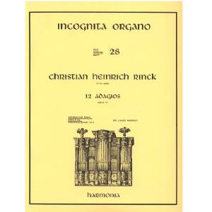 Christian Heinrich Rinck - 28 Incognita Organo HU3584