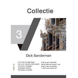Collectie 3 - Dick Sanderman