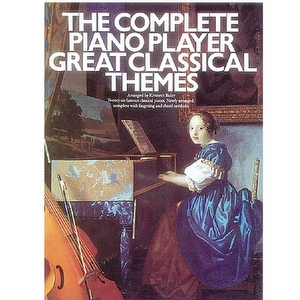 Complete Piano Player: Great Classical Themes