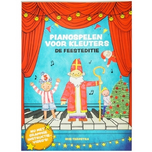 De Feesteditie - Pianospelen voor kleuters - Iris Terpstra