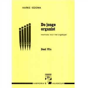 De jonge organist deel 6a - Harke Iedema
