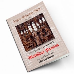 Dick Sanderman - Delen uit de Matthäus Passion