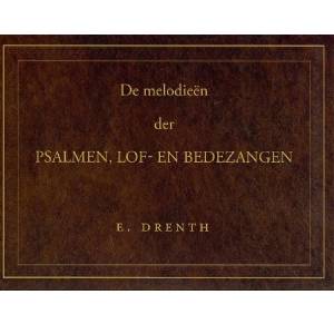 E. Drenth - Psalmen, Lof- en Bedezangen Koraalboek