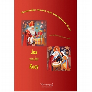 Eenvoudige muziek Sinterklaas en Kerst - Jos van der Kooy