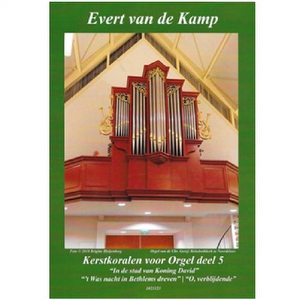 Evert van de Kamp - Kerstkoralen Deel 5