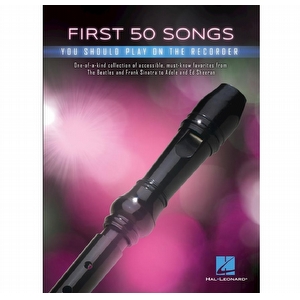 First 50 songs - Recorder