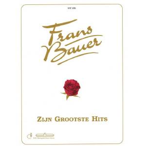 Frans Bauer - Zijn Grootste Hits