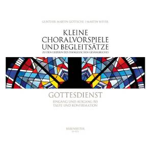 Gottesdienst Eingang und Ausgang bis Taufe und Konfuermation - Gunther Martin Göttsche 