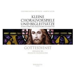 Gottesdienst Ökumene bis Biblische Erzähllieder - Gunther Martin Göttsche