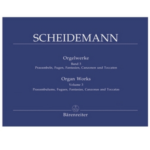 H. Scheidemann - Orgelwerke 3 Bärenreiter