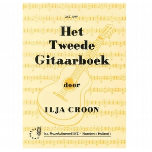 Ilja Croon Het Tweede Gitaarboek