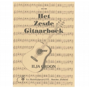Ilja Croon Het Zesde Gitaarboek
