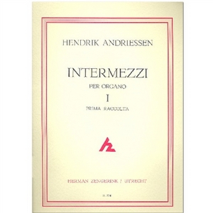 Intermezzi 1 - Hendrik Andriessen
