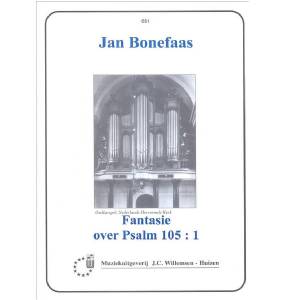 Jan Bonefaas - Fantasie Psalm 105