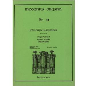 Johann-Peter Kellner - 41 Incognita Organo HU3948
