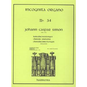 Johann Caspar Simon - 34 Incognita Organo HU3753