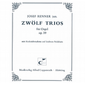 Josef Renner - Zwölf Trios op.39