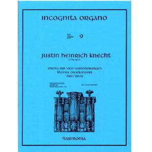 Justin Heinrich Knecht - 09 Incognita Organo HU3182