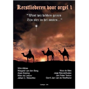 Kerstliederen voor orgel 1 - Cantique CAN291