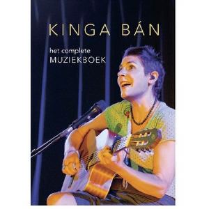 Kinga Ban - Het complete muziekboek