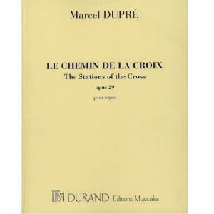 Le Chemin de la Croix Opus 29 - Marcel Dupré