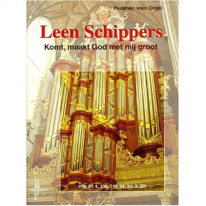 Leen Schippers - komt, maakt God met mij groot