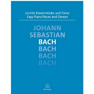 Leichte Klavierstücke und Tänze - Bach Bärenreiter