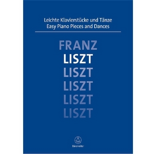 Leichte Klavierstücke und Tänze - Liszt Bärenreiter