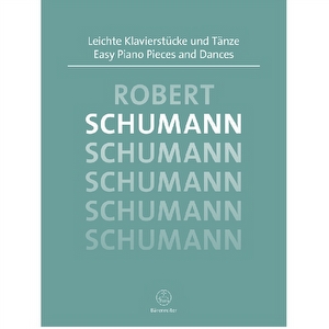 Leichte Klavierstücke und Tänze - Schumann Bärenreiter
