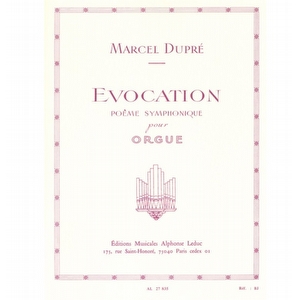 Marcel Dupre - Evocation Poeme Symphonique