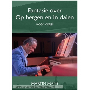 Martin Mans - Op bergen en in dalen