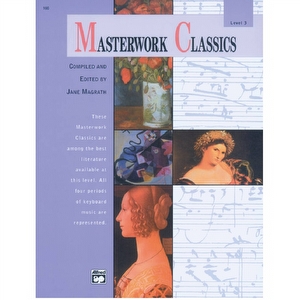 Masterwork Classics Level 3 - Jane Magrath