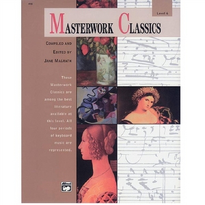 Masterwork Classics Level 6 - Jane Magrath