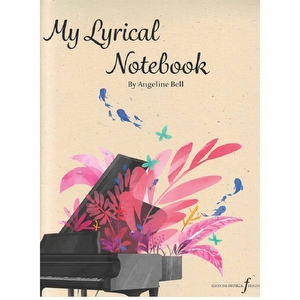 My Lyrical Notebook - Angeline Bell