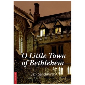 O Little Town of Bethlehem - Dick Sanderman
