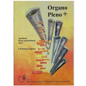 Organo Pleno PLUS 1 Speelboek - Christiaan Ingelse