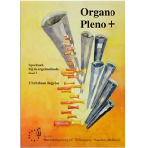 Organo Pleno PLUS 2 Speelboek - Christiaan Ingelse